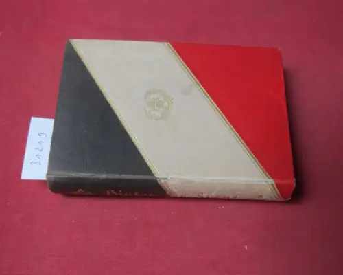 Schlieben, Erwin: Hinter der Front. Roman. Band 1 - 3 [gebunden in 1]. 