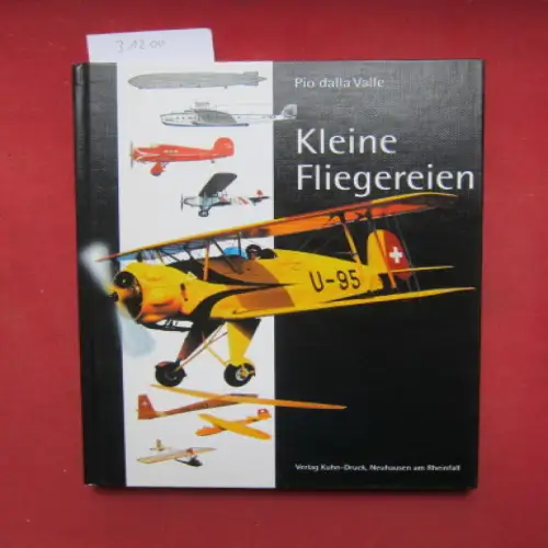 Dalla Valle, Pio: Kleine Fliegereien. 