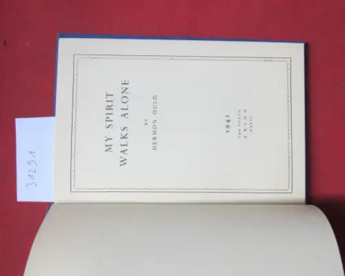 Ould, Hermon: My spirit walks alone. 