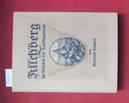 Binder, Gottlieb: Kilchberg im Wandel der Jahrhunderte. 