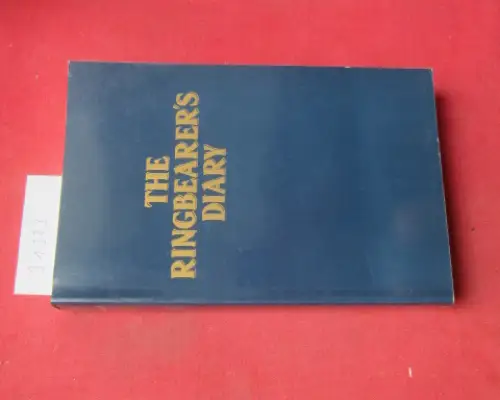 Kjaerulff, Peter: The Ringbearer`s Diary. Transl. by Ulla S. Qvistgaard. 