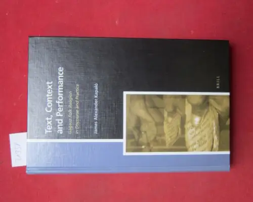 Kapalo, James Alexander: Text, context, and performance : Gagauz folk religion in discourse and practice. 