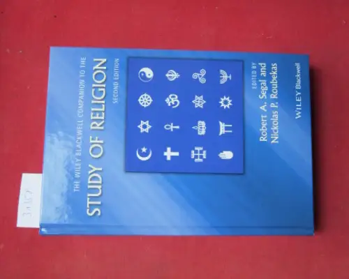 Segal, Robert A. (ed.) and Nickolas P. Roubekas (ed.): The Wiley Blackwell Companion to the Study of Religion. 
