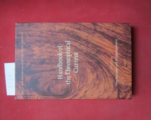 Hammer, Olav and Mikael Rothstein: Handbook of theosophical current. Brill Handbooks on contemporary religion, vol. 7. 
