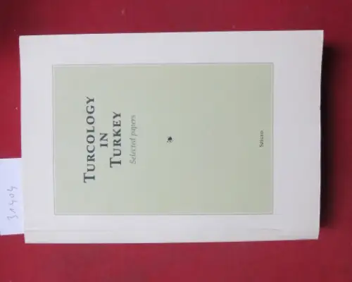 Karoly, Laszlo (ed.), Mustafa Argunsah Aysu Ata u. a: Turcology in Turkey. Selected papers. Studia uralo-altaica 47. 