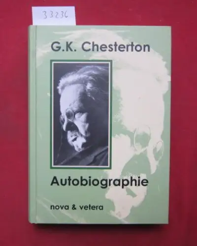 Chesterton, Gilbert Keith: Autobiographie. 