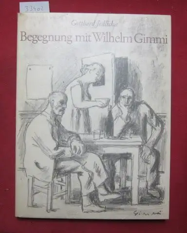 Jedlicka, Gotthard: Begegnung mit Wilhelm Gimmi. 