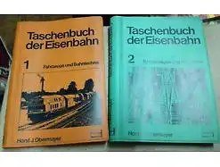 E57/ TASCHENBUCH der EISENBAHN 1 und 2 Horst J. Obermayer sowie 5 weitere