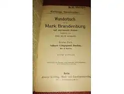 E103/ Wanderbuch für die Mark Brandenburg 1.Teil Nähere Umgebung Berlins 1910