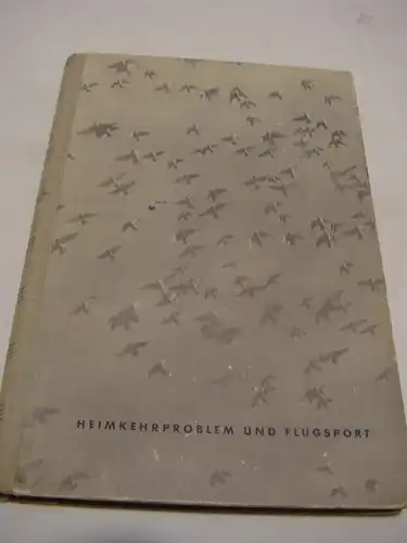 E351/ Friedrich Karl Dorn Buch Reisetauben Flugsport