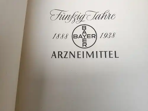 G210/ 50 Jahre Bayer AG Arzneimittel 1888-1938