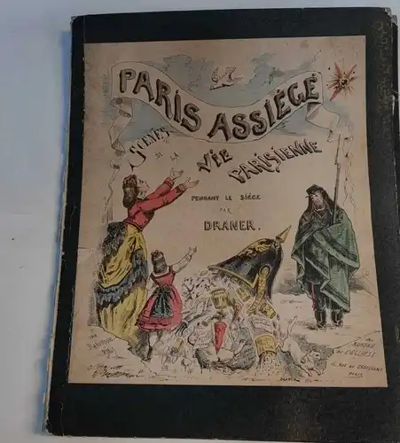 G126/ Paris assiégé. Scènes de la vie parisienne 1870/71 Bureau de l'Eclipse