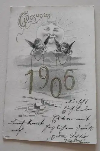 E801/ antike Neujahrskarte Neujahrsgruß 1906
