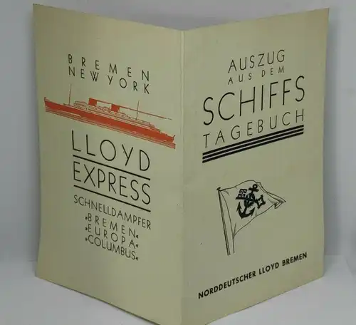 F180/ 1937 Schifffahrt Norddeutscher Lloyd Bremen Auszug aus  Schiffstagebuch 