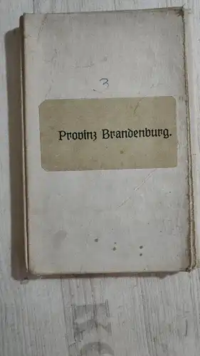 F168/  Originalkarte Mittelbachs neueste Spezialkarte Provinz Brandenburg  groß