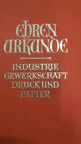 F96/ Ehrenurkunde Industrie Gewerkschaft Druck und Papier 1952 50Jahre