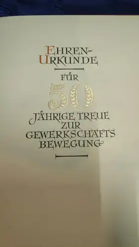 F96/ Ehrenurkunde Industrie Gewerkschaft Druck und Papier 1952 50Jahre