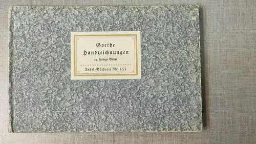 F70/ Goethe Handzeichnungen, Insel-Bücherei 555, Leipzig 1941