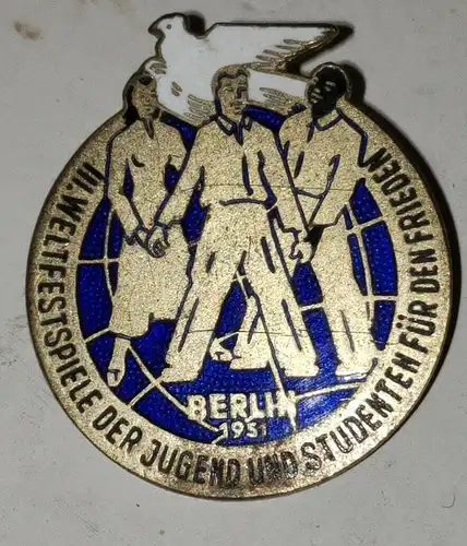 E800/ DDR Abzeichen III.Weltfestspiele der Jugend und Studenten Berlin 1951