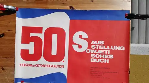 E50/ Poster Plakat  50 Jubiläum Oktoberrevolution Ausstellung sowjetisches Buch