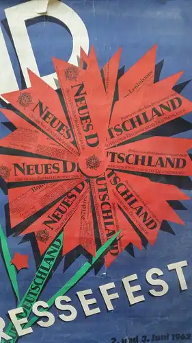 E46/ DDR Plakat 1962 Neues Deutschland Pressefest