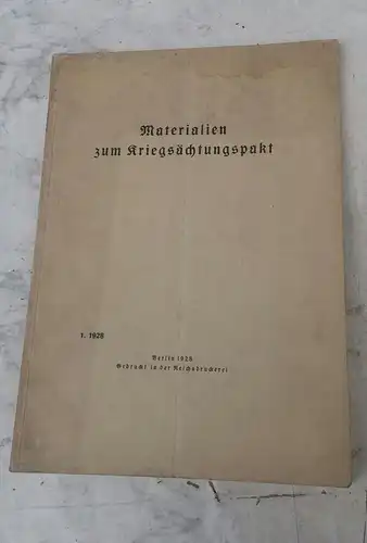 E881/ Materialien zum Kriegsächtungspakt.