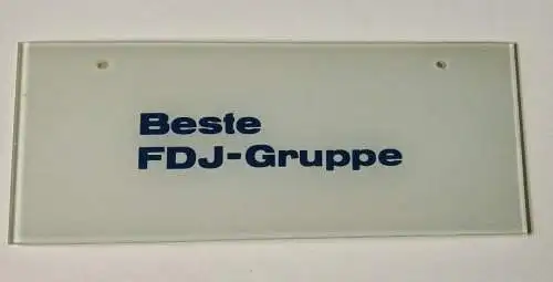 F136/ Hinterglasschild Beste FDJ - Gruppe DDR 25 x 10 cm