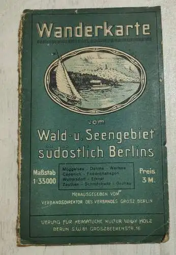 F127/ Historische Wanderkarte vom Wald- und Seengebiet südöstlich Berlins