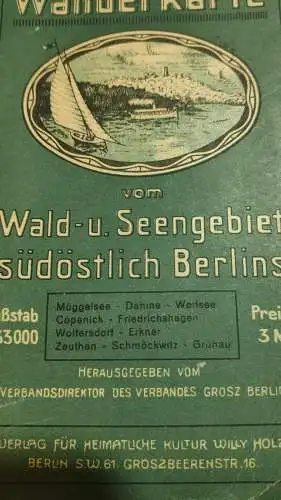 F127/ Historische Wanderkarte vom Wald- und Seengebiet südöstlich Berlins