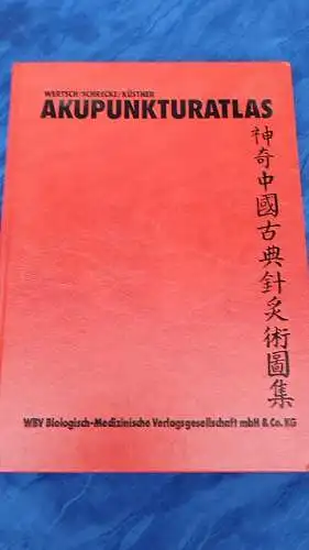 G470/ B.D.Schrecke/G.J,Wertsch*Lehrbuch der modernen u. klassischen Akupunktur