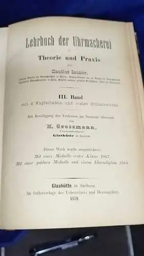 G528/ Lehrbuch der Uhrmacherei in Theorie und Praxis. 3 Bände 1879