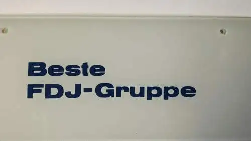 F136/ Hinterglasschild Beste FDJ - Gruppe DDR 25 x 10 cm