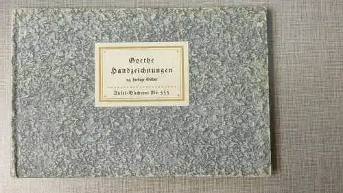 F70/ Goethe Handzeichnungen, Insel-Bücherei 555, Leipzig 1941