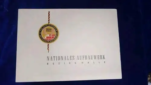 Urkunde DDR Nationales Aufbauwerk Bezirk Halle 