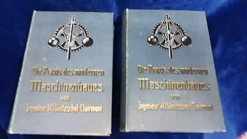 G538/ Die Praxis des modernen Maschinenbauens 2 Bände 