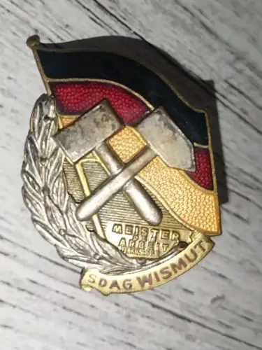 Abzeichen Auszeichnung SDAG Wismut Meister der Arbeit 2. Klasse
