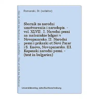 Sbornik za narodni umotvoreniia i narodopis. - vol. XLVII . I. Narodni pesni na