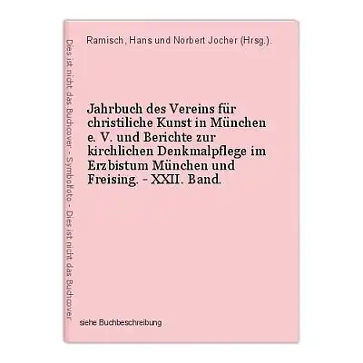 Jahrbuch des Vereins für christiliche Kunst in München e. V. und Berichte zur ki
