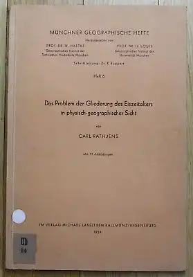 1954 - Carl Rathjens - Münchener Geographische Hefte - Eiszeit