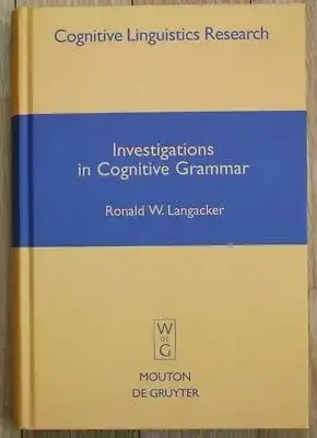 Langacker - Investigations in Cognitive Grammar Grammatik 2009