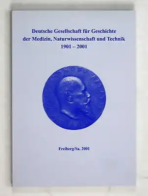 2001 Deutsche Gesellschaft Geschichte Medizin Naturwissenschaft Technik