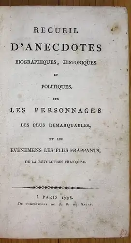 J. B. du Sault - Recueil d'Anecdotes Revolution francaise 1798 Paris