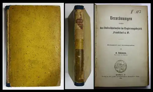 1884 Verordnungen Volkschulwesen im Regierungsbezirk Frankfurt a. O. Schumann