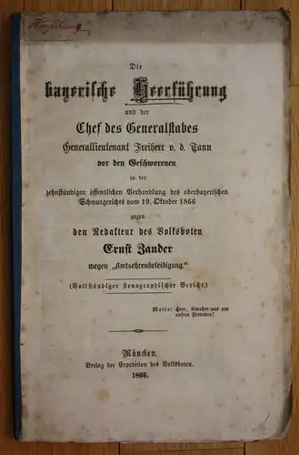 1866 Zander bayerische Heerführung Militaria Bayern Armee Gerichtsverhandlung