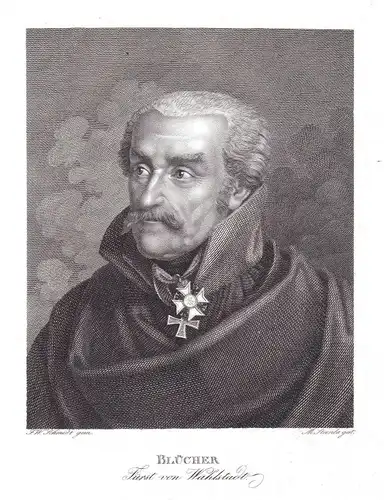 Gebhard Leberecht von Blücher Portrait Kupferstich antique print Steinla Schmidt