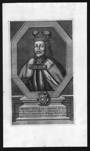 1750 - Friedrich III der Schöne König Herzog von Österreich Kupferstich Portrait