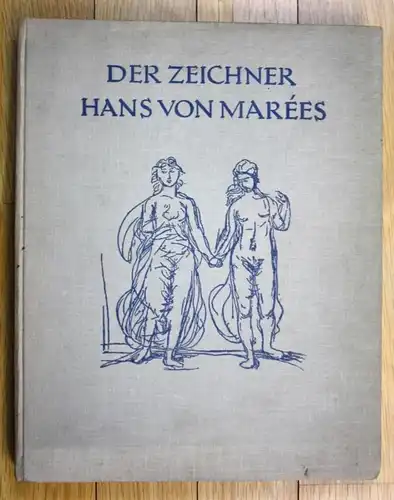 1925 Julius Meier-Graefe Der Zeichner Hans von Marees
