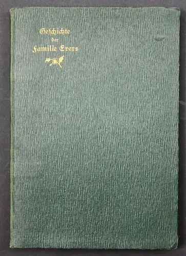 1913 Karl Evers Geschichte der Familie Evers Genealogie Stammbaum