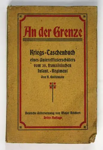 1916 Guillemain Tagebuch 35 franz. Infanterie Regiment Regimentsgeschichte Krieg