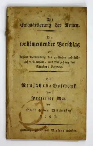 1797 Franz Anton May Einquartierung der Armen Neujahrs-Geschenk Heidelberg